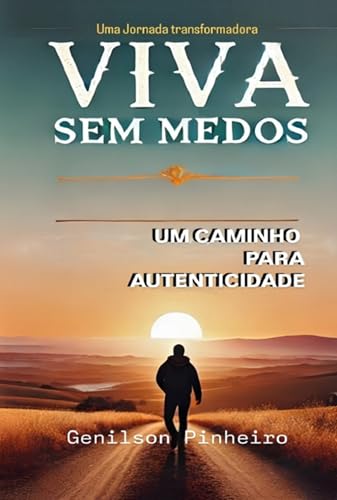 Viva Sem Medos: