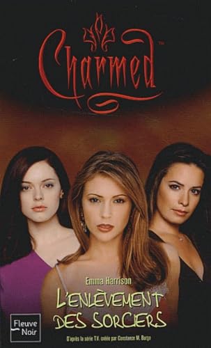Charmed, numéro 17: L'Enlèvement des sorciers [French] 2265075280 Book Cover