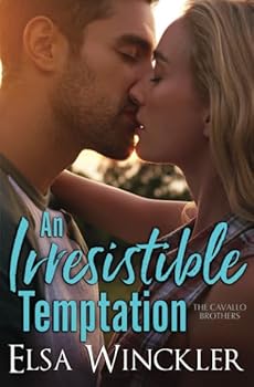 An Irresistible Temptation - Book #2 of the Cavallo Brothers
