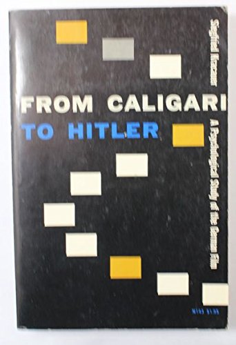 From Caligari to Hitler A Psychological Study o... [Unqualified] B003XX5XKS Book Cover