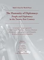 The Humanity of Diplomacy: People and Diplomacy in the Twenty-First Century 1439213437 Book Cover