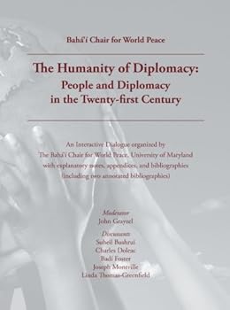 Paperback The Humanity of Diplomacy: People and Diplomacy in the Twenty-first Century Book