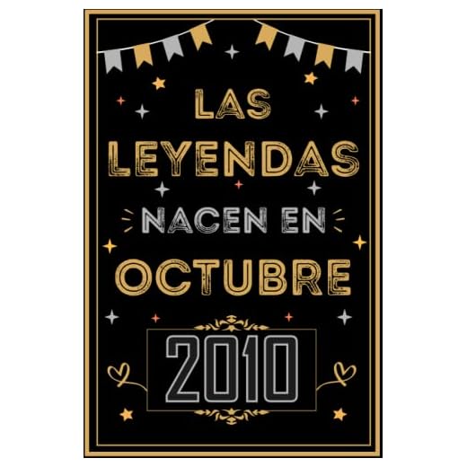 CUADERNO, LAS LEYENDAS NACEN EN OCTUBRE 2010: Regalo de 12 cumpleaños para mujeres y hombres, ideas de 12 cumpleaños... un cumpleaños... divertido, ... regalo de 12 cumpleaños para él/ella.