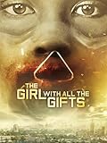 The Girl with all the Gifts [dt./OV]
