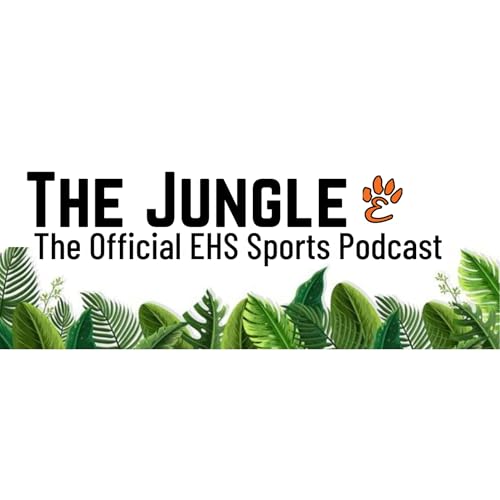 The Jungle - The Official Sports Podcast of Edwardsville High School Podcast Por The Jungle - The Official Sports Podcast of 