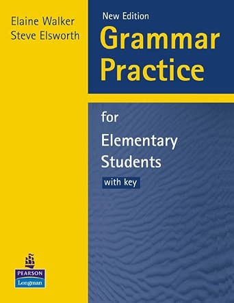 Grammar Practice for Elementary Students With Key New Edition book cover