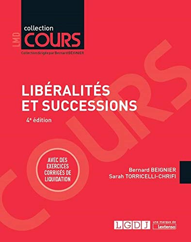 Télécharger Libéralités et successions Livre eBook France