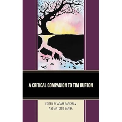 A Critical Companion to Tim Burton