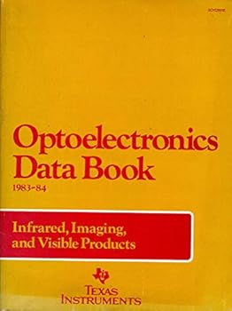 Paperback Optoelectronics Data Book 1983-84 Infrared, Imagining, and Visible Products Book