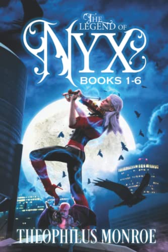 Book cover for The Legend of Nyx: Books 1-6