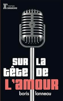 Paperback Sur la tête de l'amour [French] Book