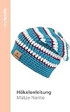  myboshi Häkelanleitung Mütze Narita: Häkelmütze für Erwachsene und Kinder