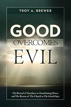 Paperback Good Overcomes Evil Book