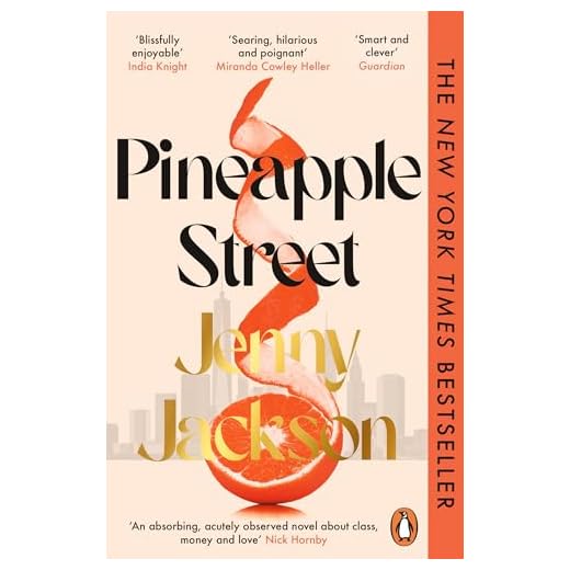 Pineapple Street: THE INSTANT NEW YORK TIMES BESTSELLER