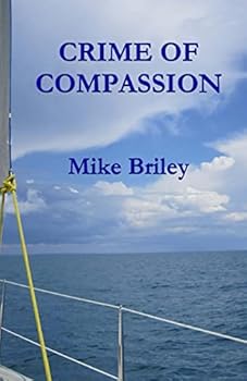 Paperback Crime of Compassion Book