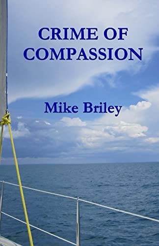 Crime of Compassion