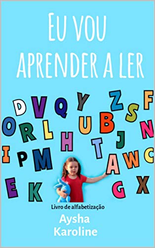 EU VOU APRENDER A LER: Livro de alfabetização