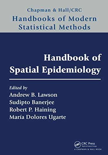 Handbook of Spatial Epidemiology (Chapman & Hall/CRC Handbooks of Modern Statistical Methods)