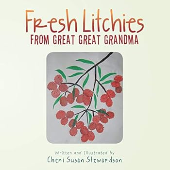 Paperback Fresh Litchies from Great Great Grandma Book
