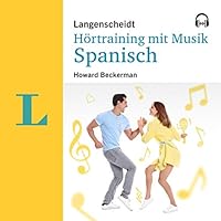 Langenscheidt Hörtraining mit Musik Spanisch Hörbuch