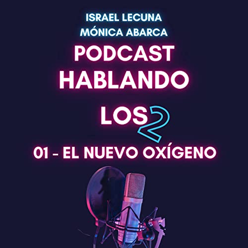 01 - El Nuevo Ox&iacute;geno