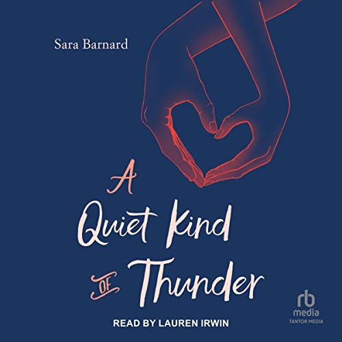 Sara Barnard presents A Quiet Kind of Thunder episode artwork