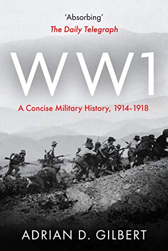 World War I: A concise military history