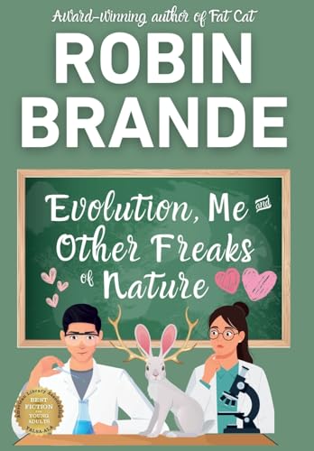 Evolution, Me & Other Freaks of Nature