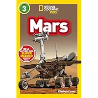 Mars (National Geographic Kids Readers, Level 3)