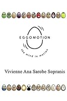 Eggomotion, the Mind in Motion 1731319363 Book Cover