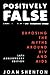 Positively False: Exposing the Myths around HIV and AIDS - 16th Anniversary Edition