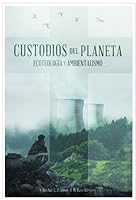Custodios del Planeta 9871378653 Book Cover