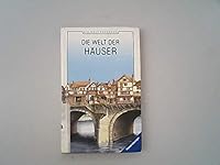 Die Welt der Häuser 3473385069 Book Cover