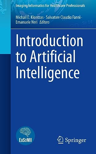 Introduction To Artificial Intelligence (Imaging Informatics For Healthcare Professionals)