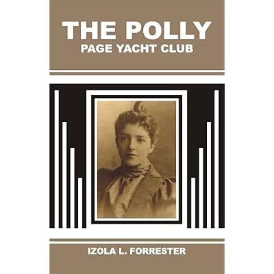 THE POLLY PAGE YACHT CLUB