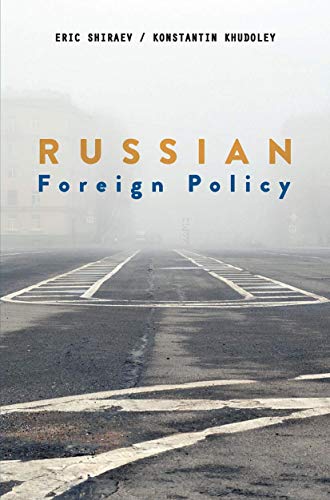 Russian Foreign Policy - Eric Shiraev Konstantin Khudoley Kartoniert (TB)