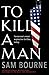 To Kill a Man