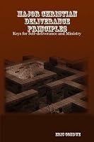 Major Christian Deliverance Principles: Keys for Self-deliverance and Ministry B00262TBAA Book Cover