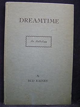 Hardcover Dreamtime;: An anthology, Book