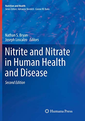 Nitrite and Nitrate in Human Health and Disease (Nutrition and Health)