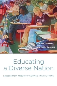 Hardcover Educating a Diverse Nation: Lessons from Minority-Serving Institutions Book