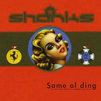 Shanks - Same Ol' Ding