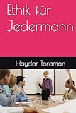 Ethik für Jedermann - Haydar Toraman 