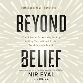 Beyond Belief Audiobook By Nir Eyal, Julie Li cover art