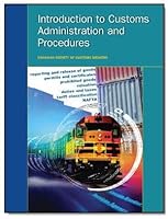 Introduction to customs Administration and Procedures 1552391418 Book Cover