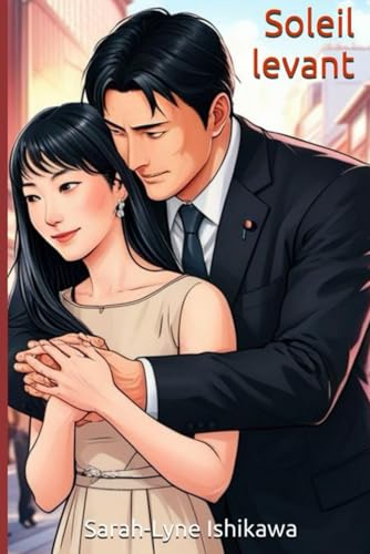Soleil levant (French Edition)
