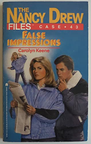 False Impressions (Nancy Drew Files, Case No. 43) 0671674951 Book Cover
