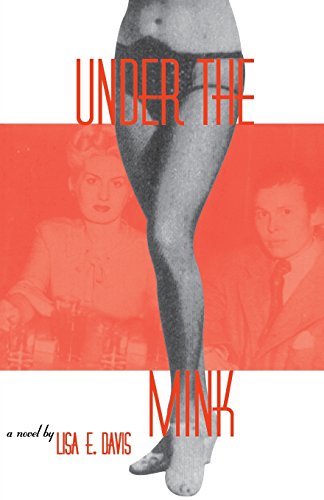 Under the Mink 1623520746 Book Cover
