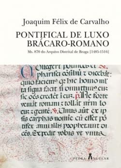 Pontifical de luxo brÁcaro-romano