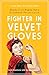 Fighter in Velvet Gloves: Alaska Civil Rights Hero Elizabeth Peratrovich